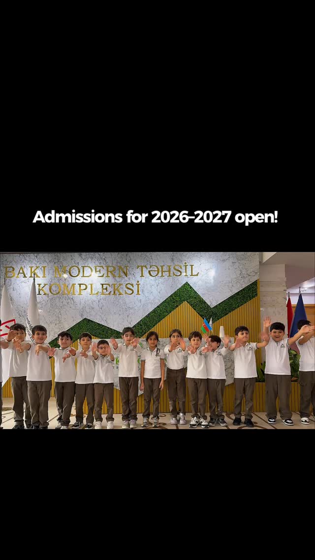 Admissions for the 2026–2027 Academic Year Are Open at Baku Modern Education Complex