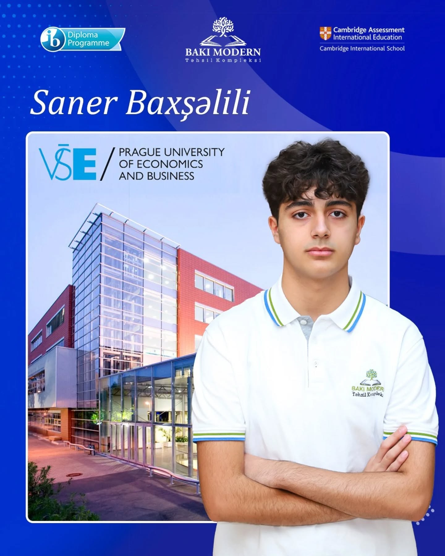 Bakı Modern şagirdi Praqa İqtisadiyyat və Biznes Universitetinə qəbul olunub