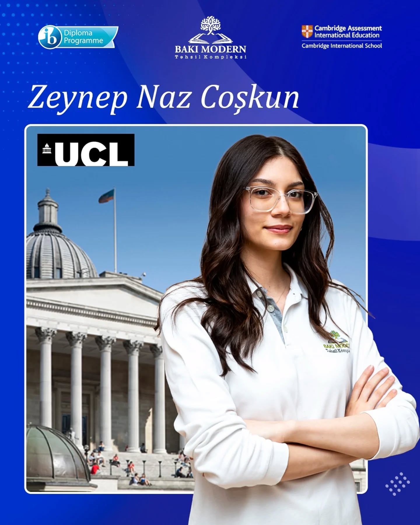 BMTK-nın IB DP şagirdi University College London-a qəbul olunub