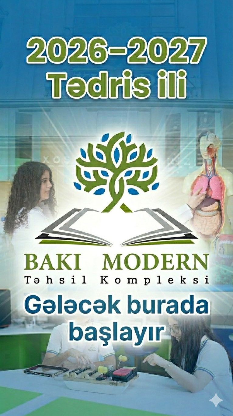 Bakı Modern Təhsil Kompleksi akademik sistemini təqdim edir