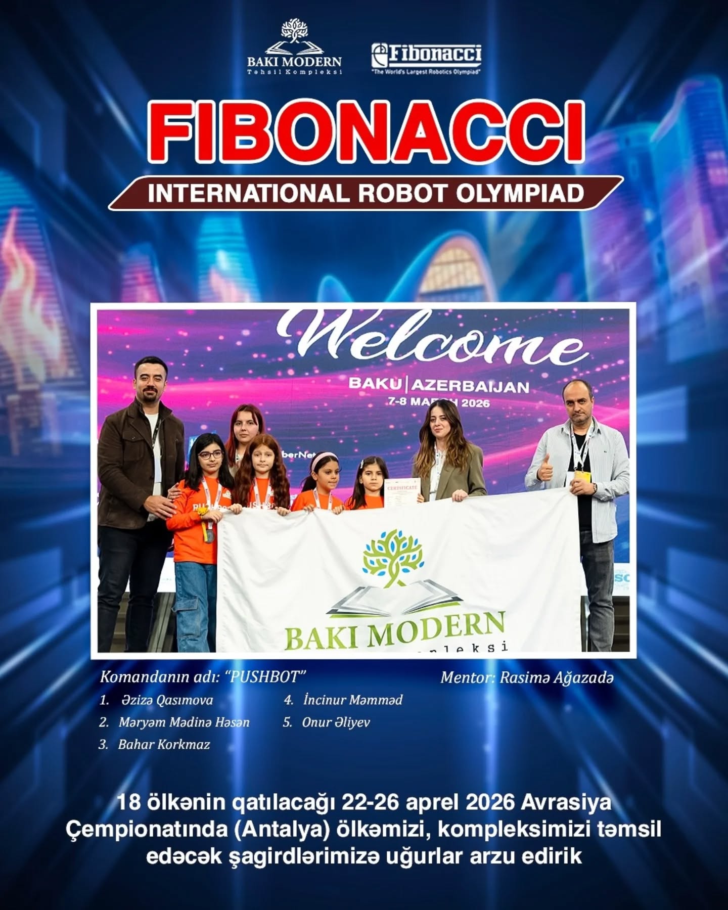 Şagirdlər Fibonacci Avrasiya Robot Olimpiadasına vəsiqə qazandılar