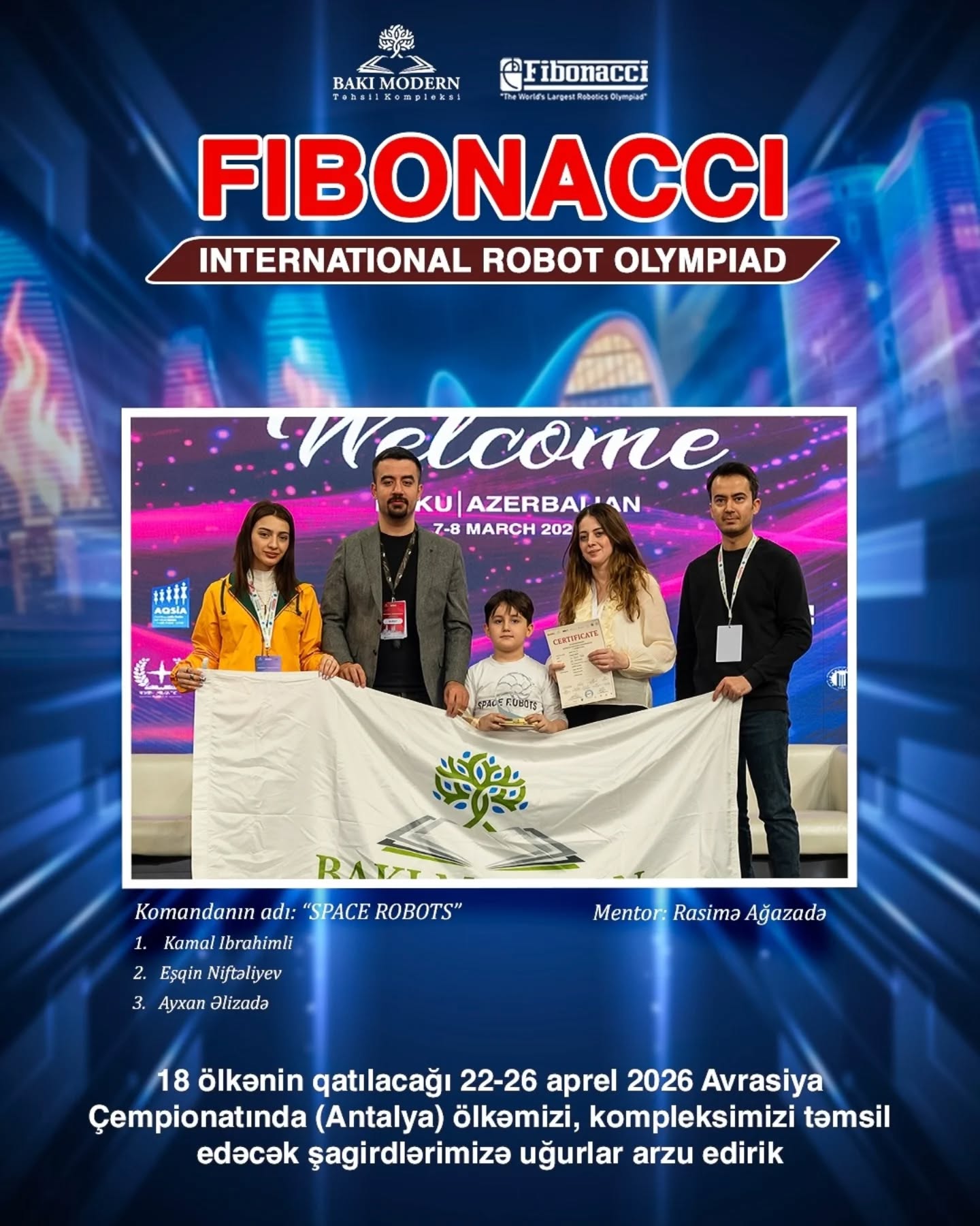 Şagirdlər Fibonacci Avrasiya Robot Olimpiadasına vəsiqə qazandılar